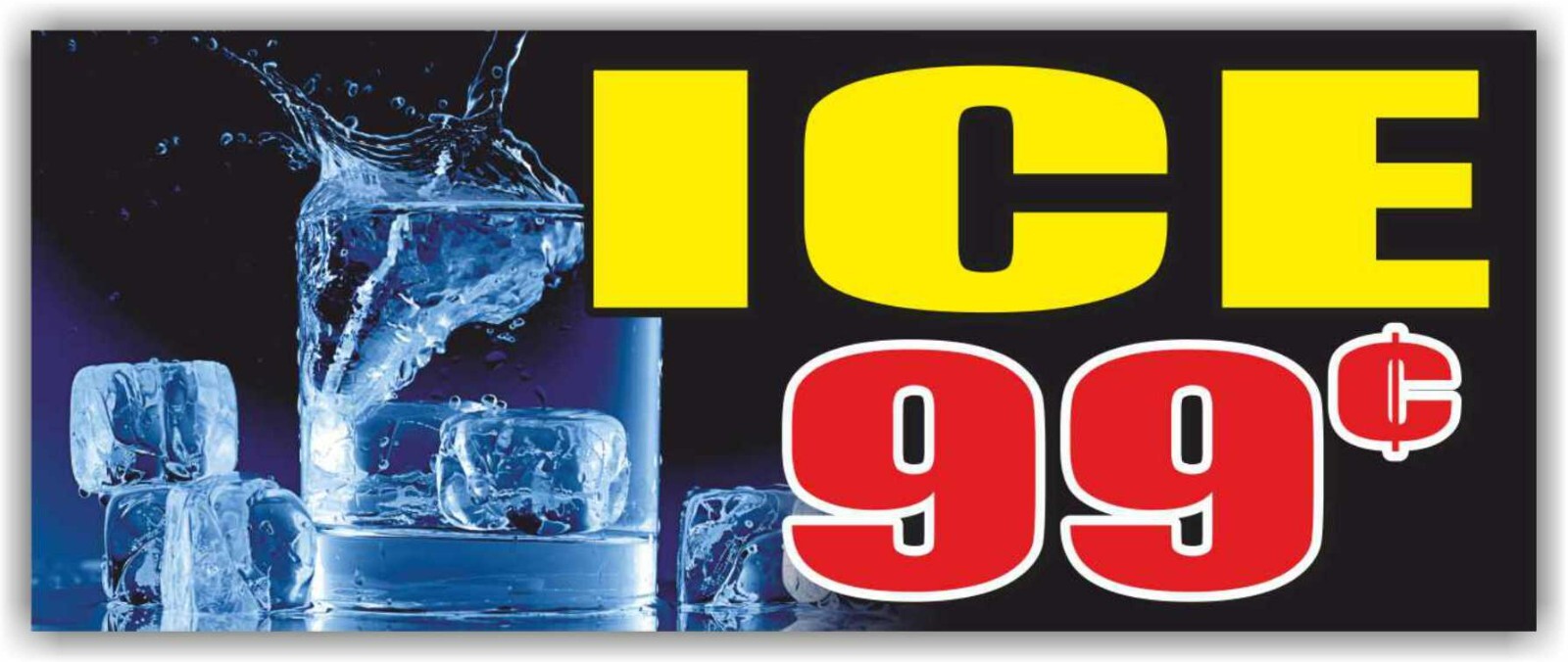 ICE Advertising Banner Vinyl Mesh Sign cold frost 99 cents hielo store shop