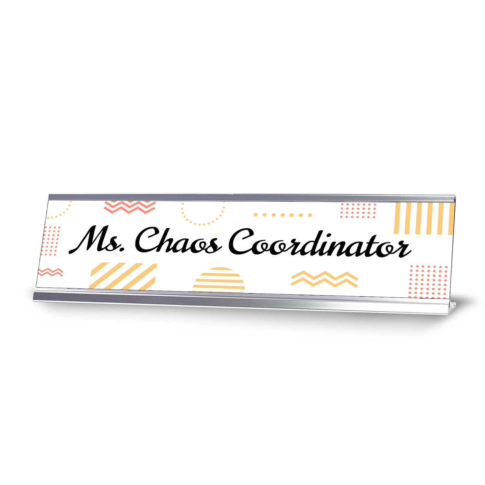 Ms Chaos Coordinator, Geometric Patterns Novelty Office Gift Desk Sign (2 x 8&Prime;)