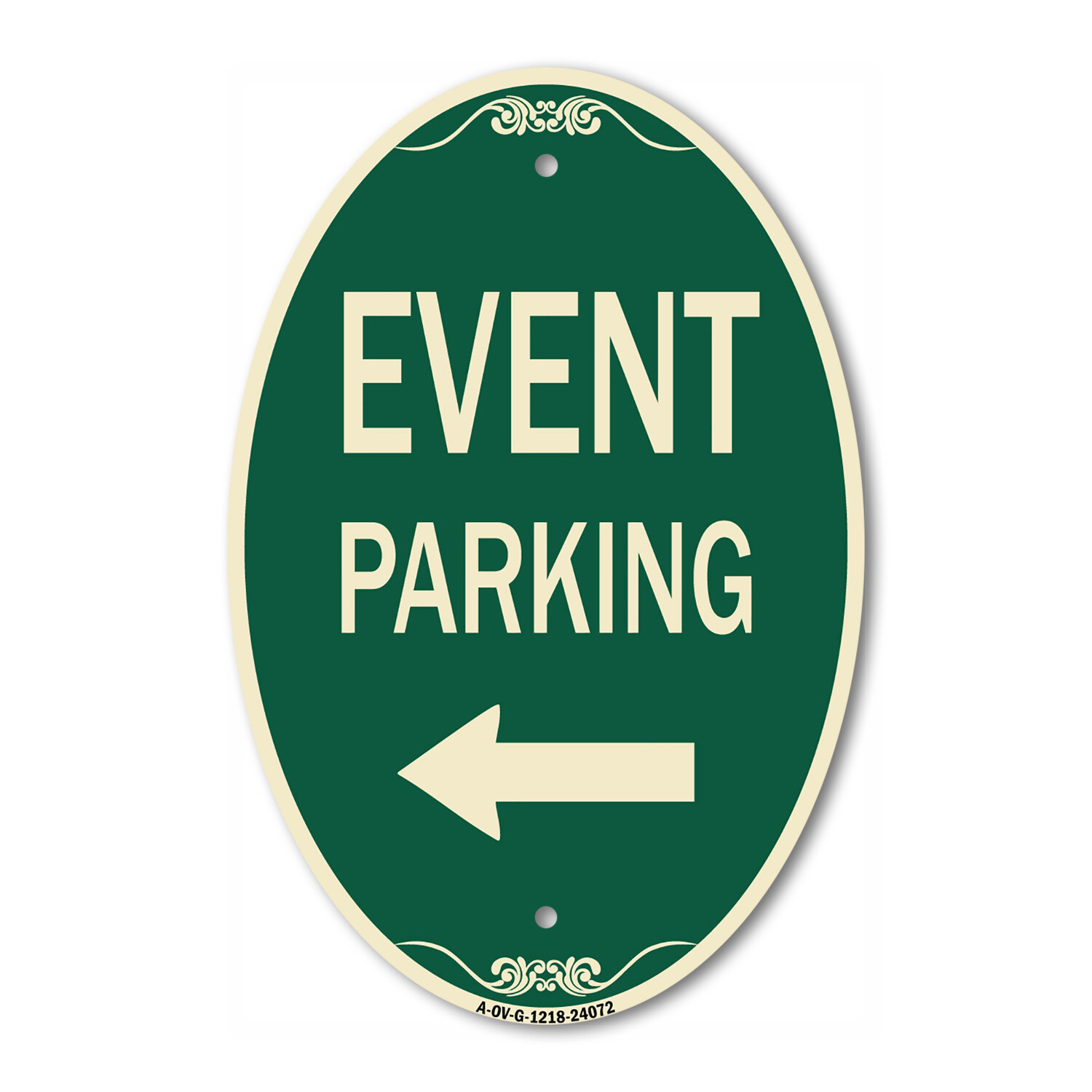 Event Parking Only (With Left Arrow) 12&Prime; x 18&Prime; Green & Tan Aluminum Oval Sign