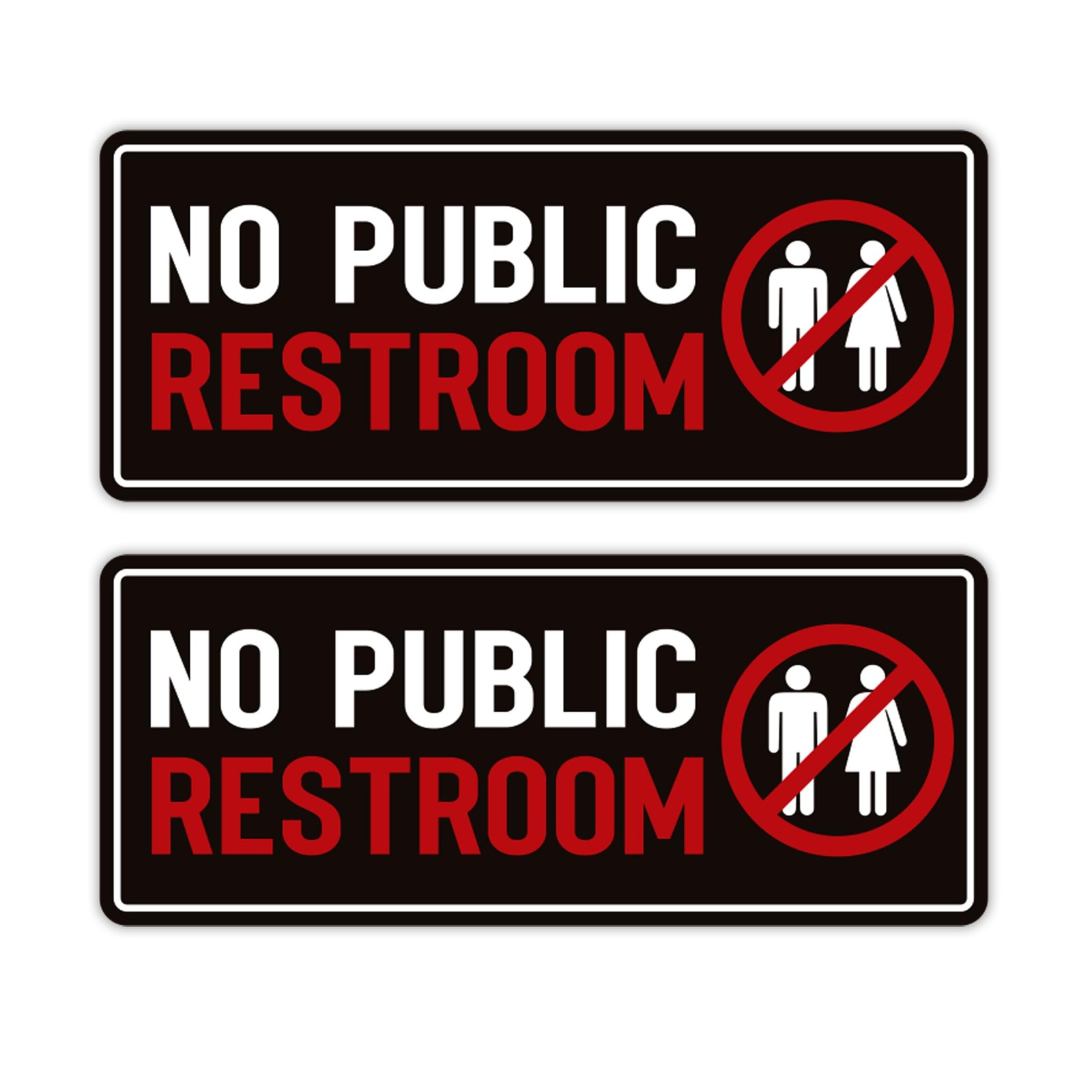 2PCS No Public Restroom Signs 10×4.1 Self Adhesive Vinyl Stickers for Business