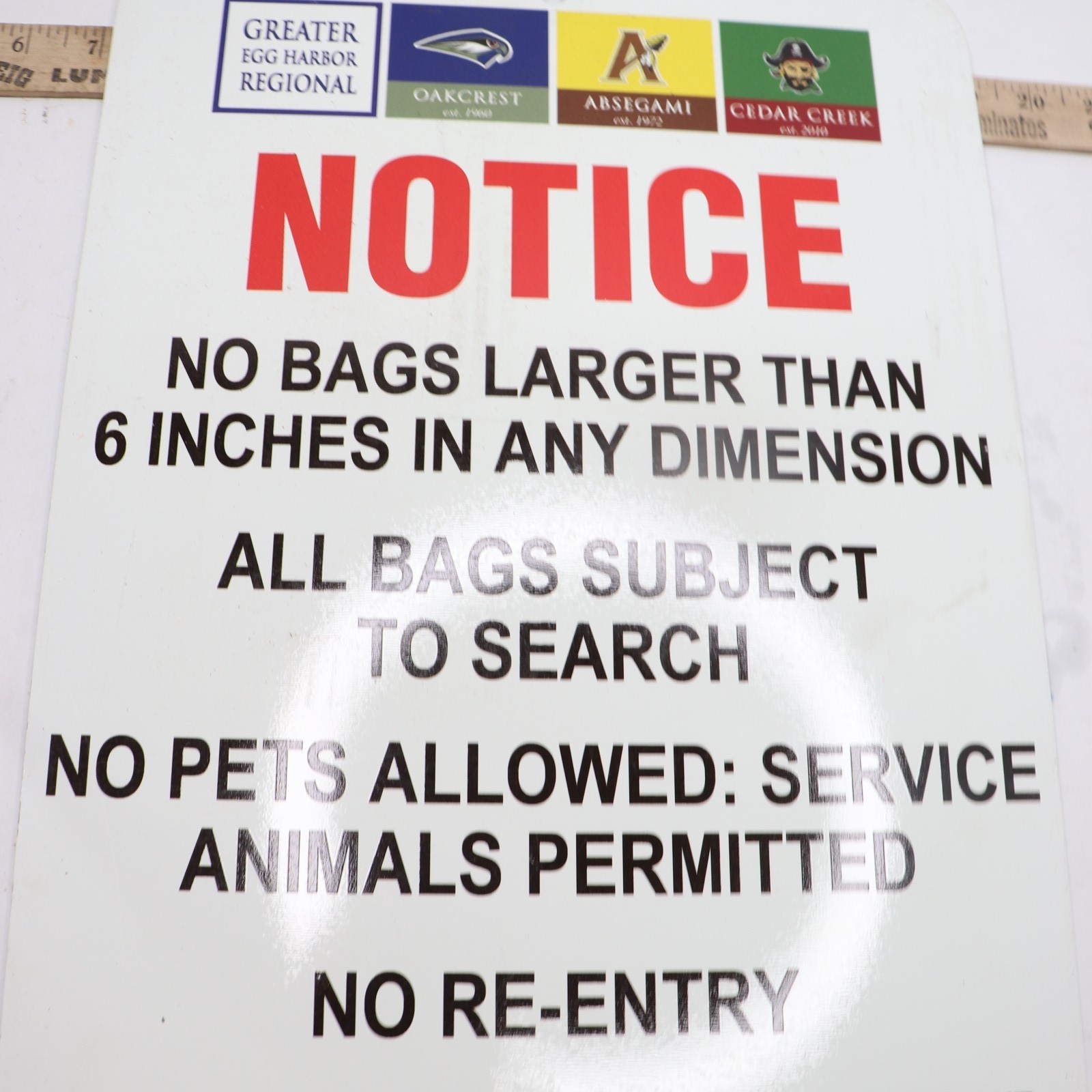 Notice No Bags Large Than 6&Prime; In Any Dimension… Metal Sign 18&Prime; x 12&Prime;