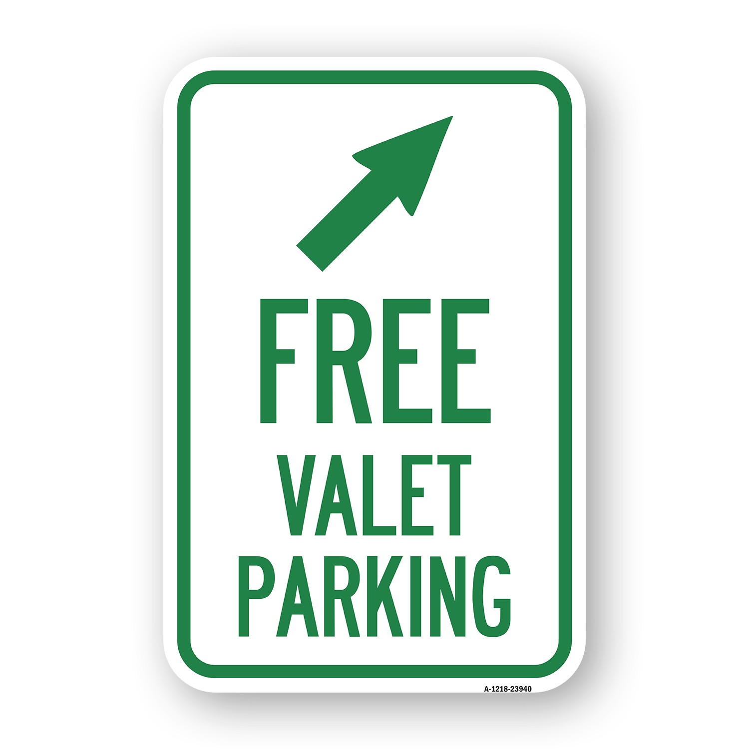 Free Valet Parking with Upper Right Arrow Heavy Gauge Aluminum Parking Sign