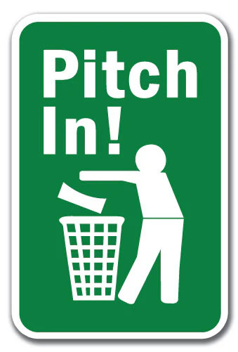 Pitch In! Sign 12&Prime; x 18&Prime; Heavy Gauge Aluminum Signs