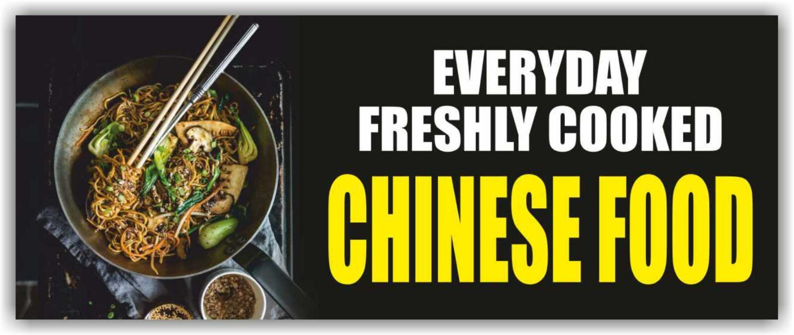 EVERYDAY FRESHLY COOKED CHINESE FOOD Advertising Banner Vinyl Mesh Sign buffet