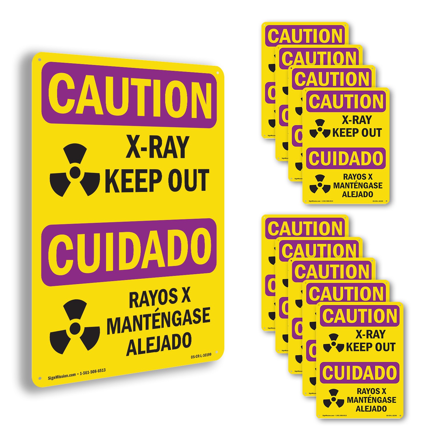 X-Ray Keep Out Bilingual OSHA Caution Radiation Sign Or Decal – 5 or 10 Pack