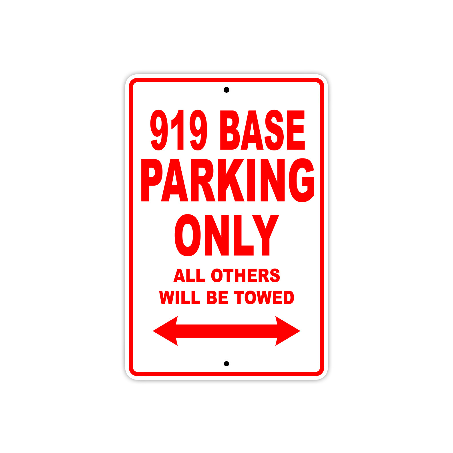 919 Base Parking Only Towed Motorcycle Bike Notice Novelty Aluminum Metal Sign