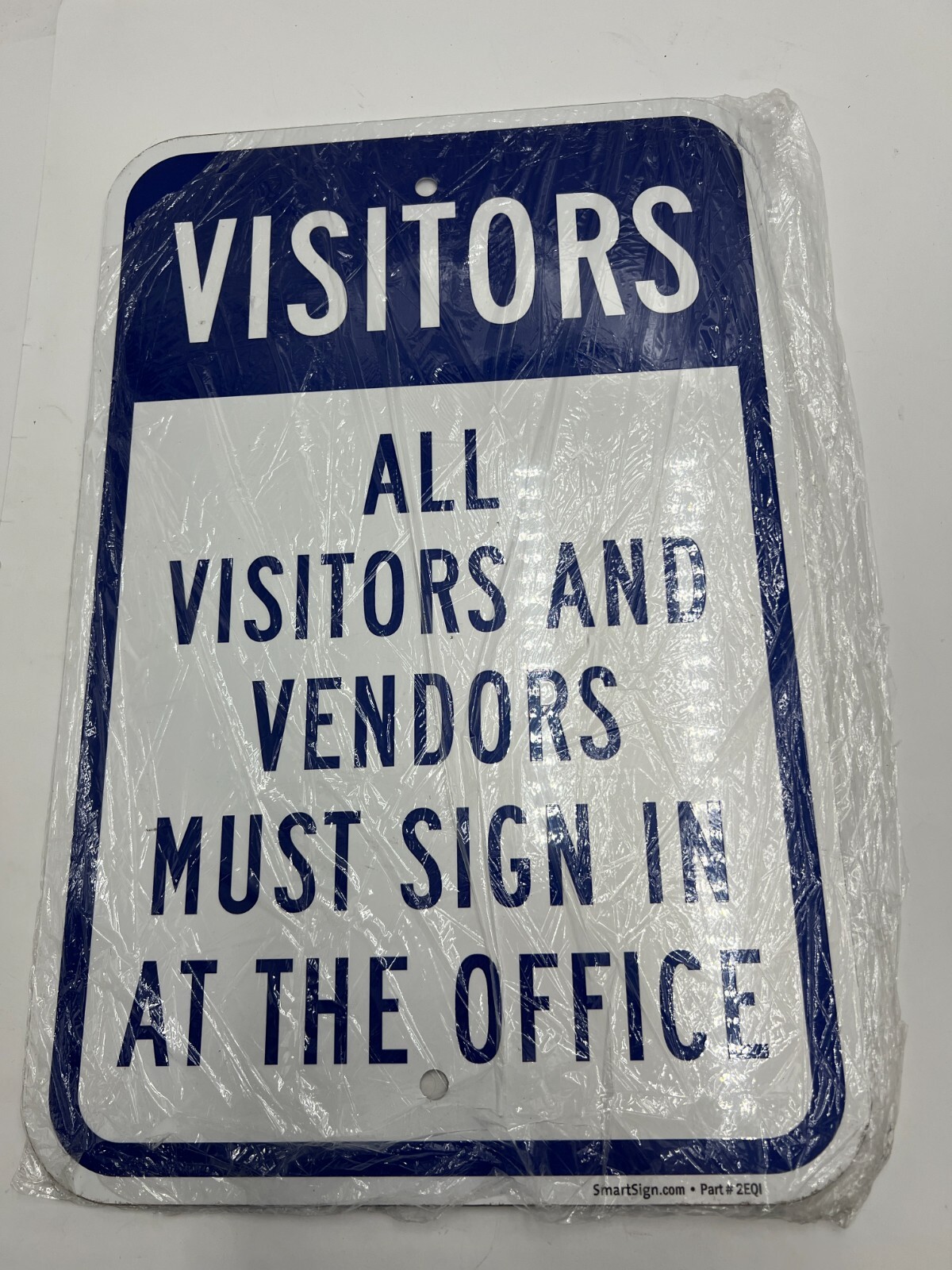 Qty 2 SmartSign All Visitors and Vendors Must Sign In Office Sign 12 x 18&Prime; 2EQI