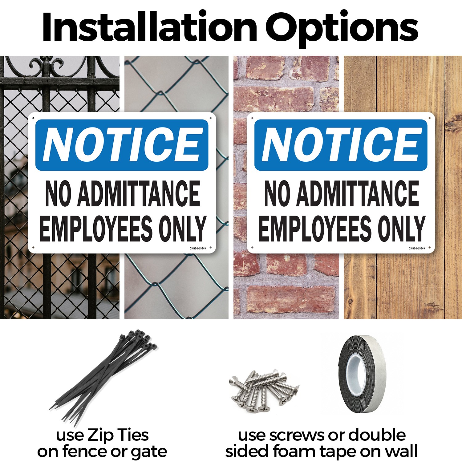No Admittance Employees Only OSHA Notice Sign Metal, Plastic, Decal 5 or 10 Pack