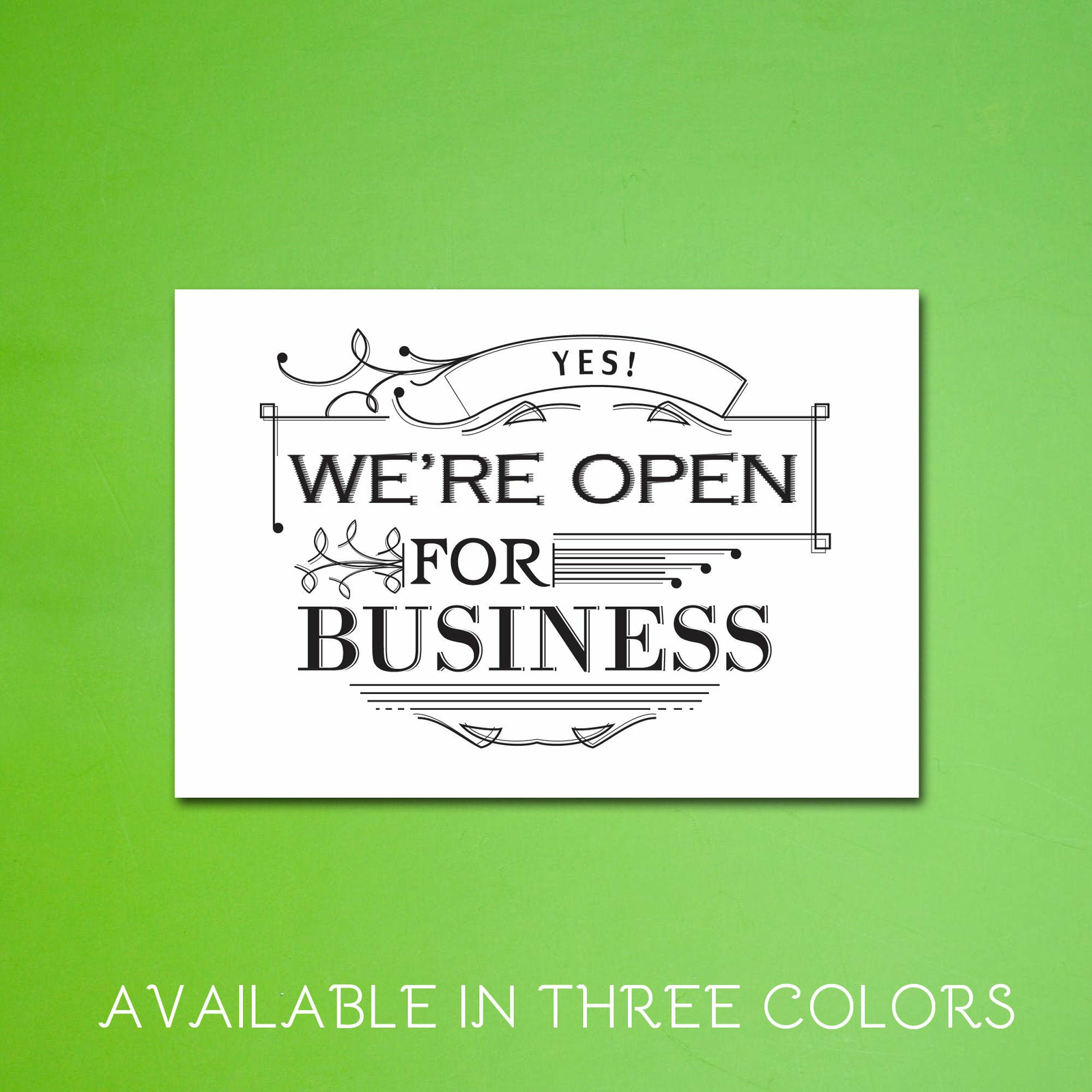 We&rsquo;re Open For Business Store Sign 19&Prime; x 13&Prime;