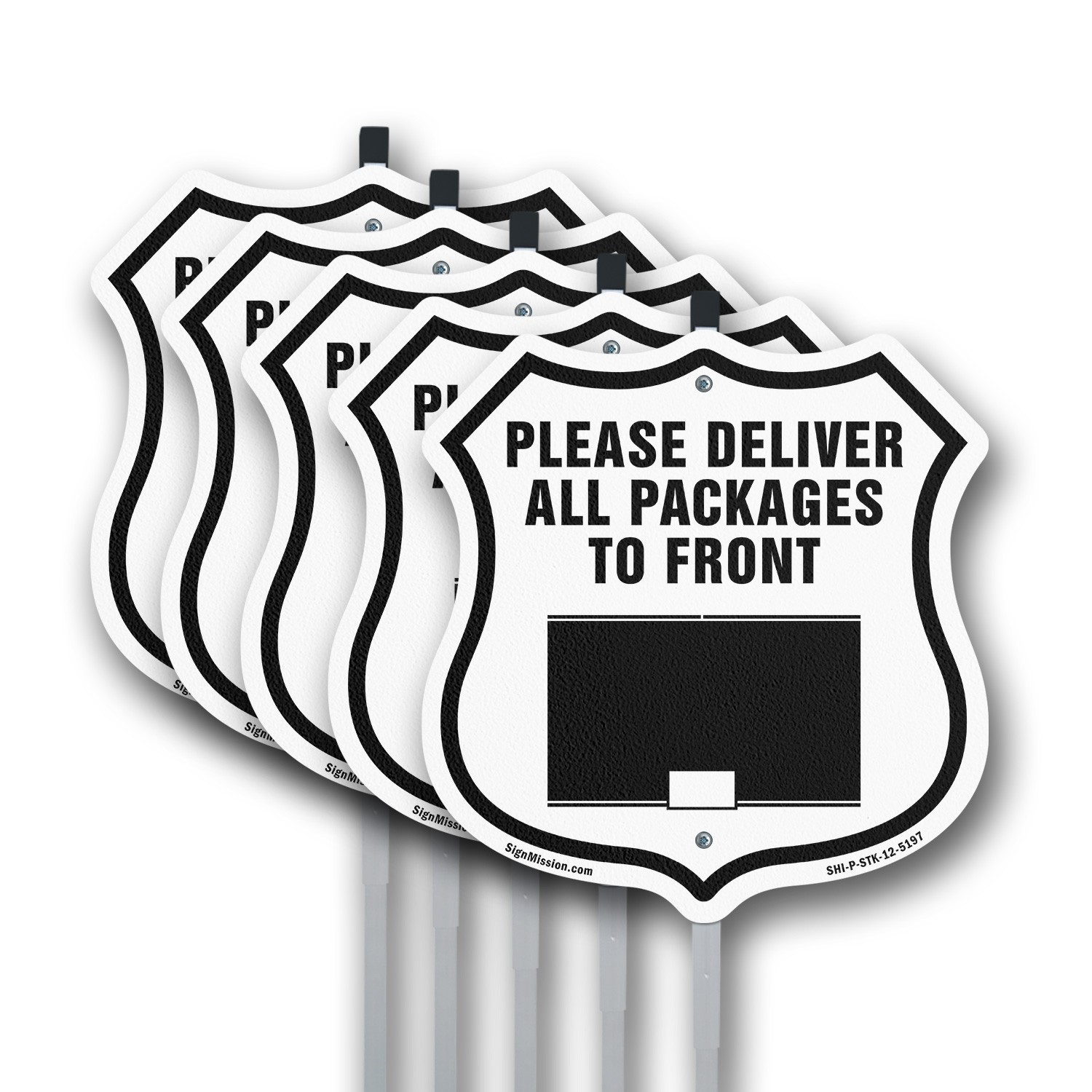Please Deliver All Packages To Front Shield Shaped Sign With Stake