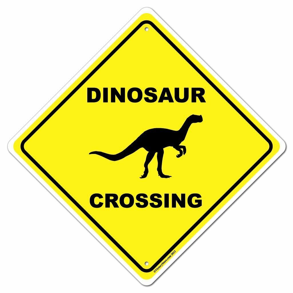 Dinosaur Crossing Sign or Sticker – Multiple Size & Material Options!