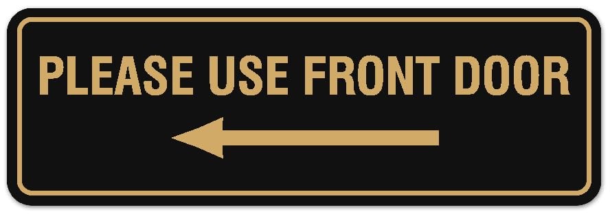 Please Use Front Door Left Arrow Sign Black Gold Large Wall Door Plaque