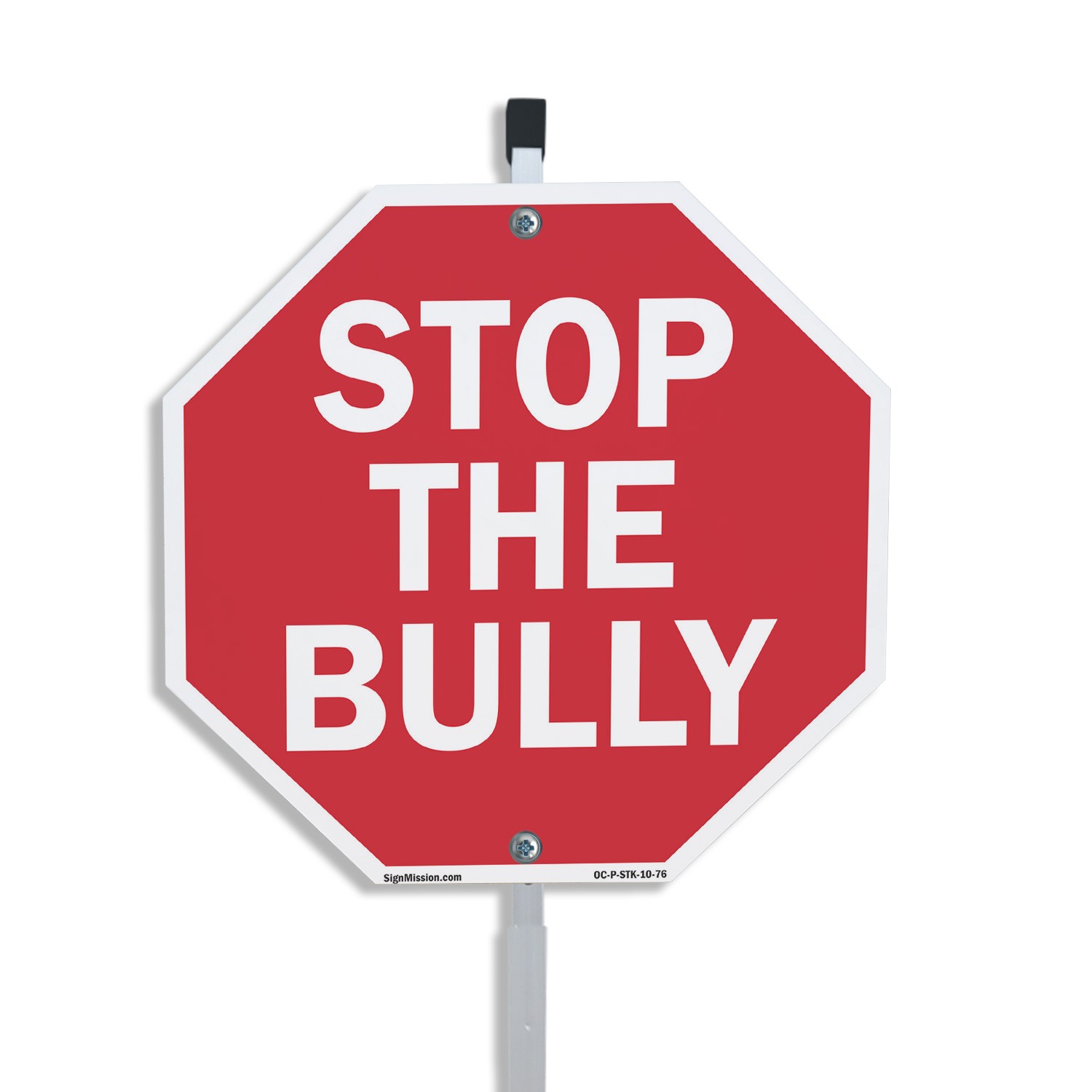 Stop The Bully Octagon Sign With Stake Weather Resistant UV Protected