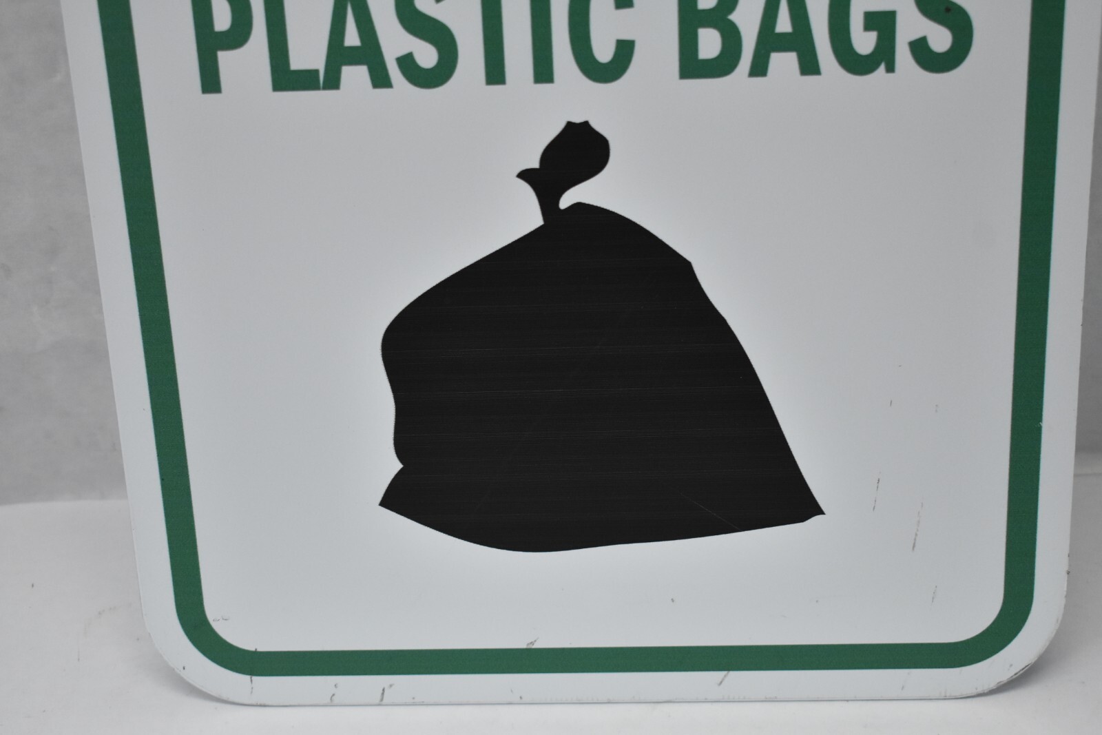 Lot of 2 Put All Trash In Sealed Plastic Bags Aluminum Signs 12&Prime;x18&Prime; Green/White