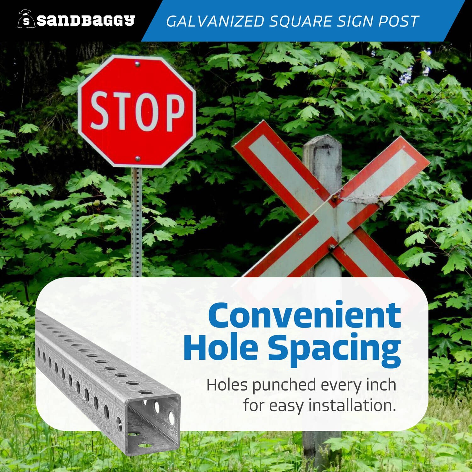 Sandbaggy 8 ft Galvanized Square Sign Post – 1-3/4&Prime; Wide – 7/16” Hole Diameter