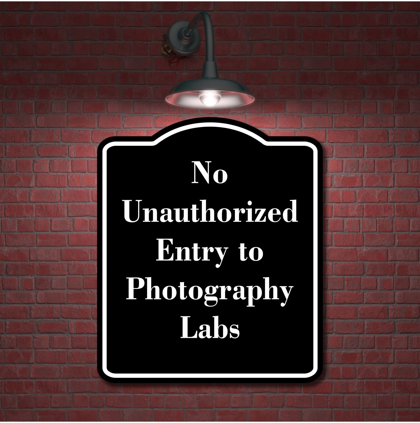 No Unauthorized Entry to Photography Labs BLACK Aluminum Composite Sign