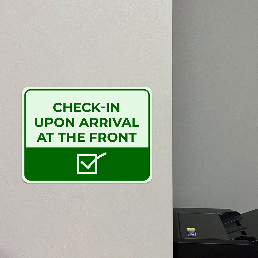 Classic Framed Plus Check-In Upon Arrival at the Front Door or Wall Sign