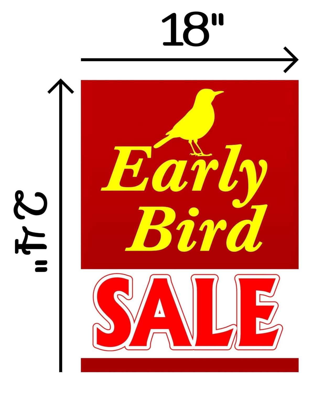 Early Bird Sale | Retail Window Display Sign | 18&Prime;W x 24&Prime;H