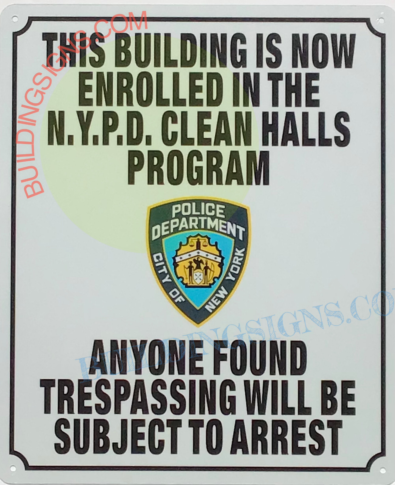 NYPD CLEAN HALLWAYS SIGN (10×12, White, Aluminum)-REF24-1027
