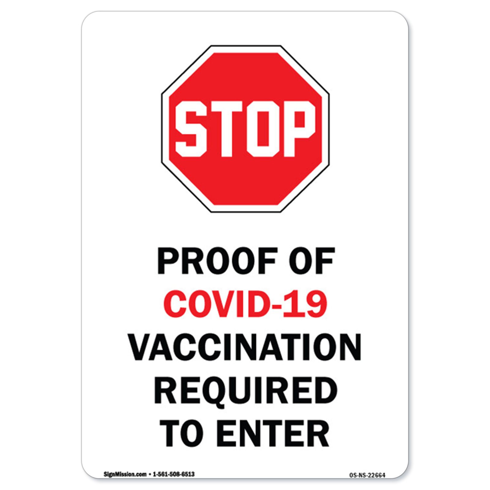 Public Safety Sign – Stop Proof of Covid-19 Vaccination Required to Enter