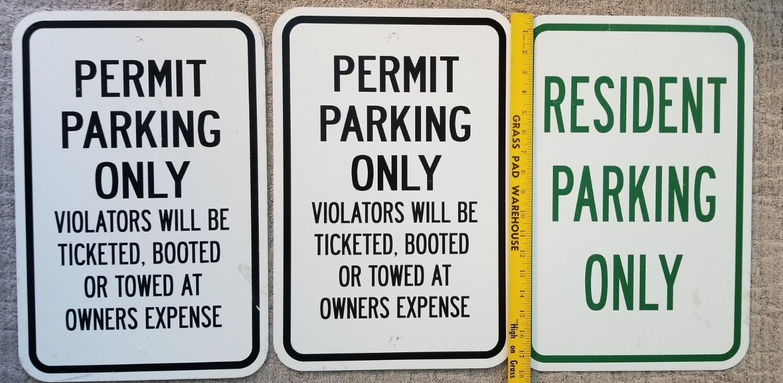 3 Signs 12&Prime;x18&Prime; Heavy Gauge Aluminum Signs 1 – RESIDENT PARKING ONLY, 2 – PERMIT