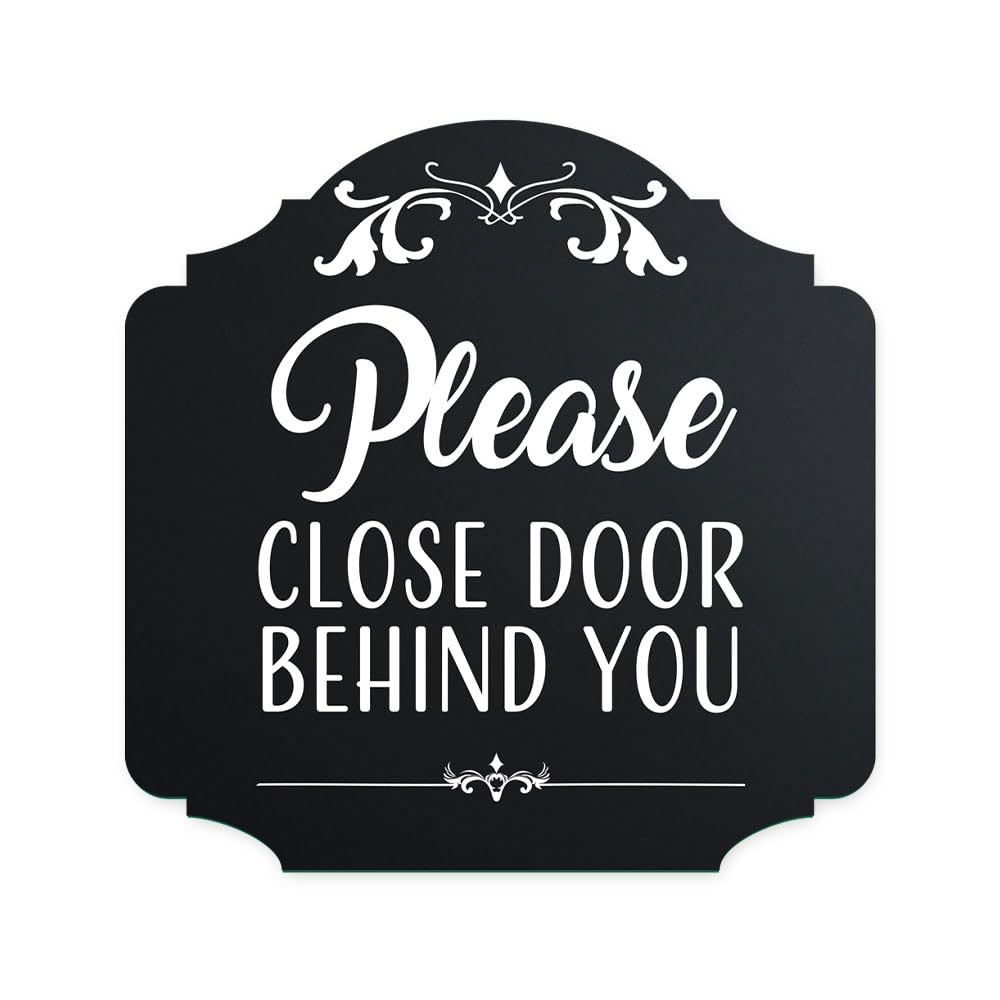 Please Close Door Behind You Wall Sign Home Office Decor Large Notice Plaque