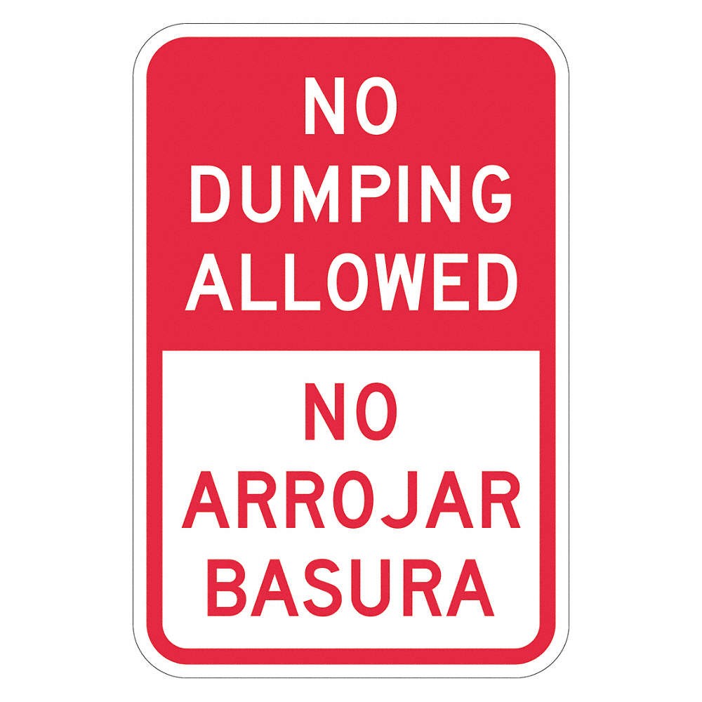 LYLE T1-1710-HI_12x18 Rflctv No Dumping Allowed Sign,18x12in 449D42