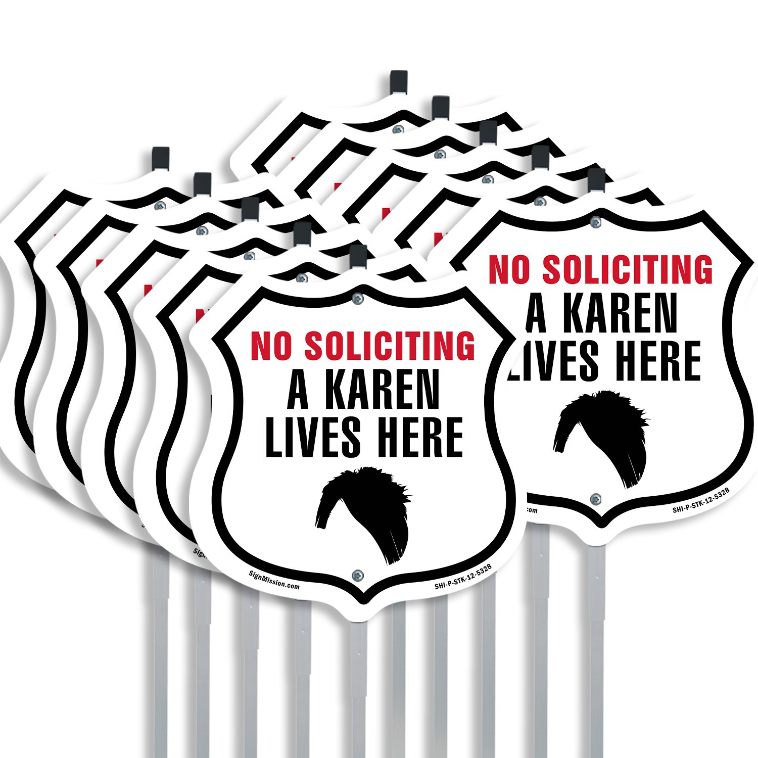 No Soliciting A Karen Lives Here Shield Shaped Sign With Stake Weather Resistant