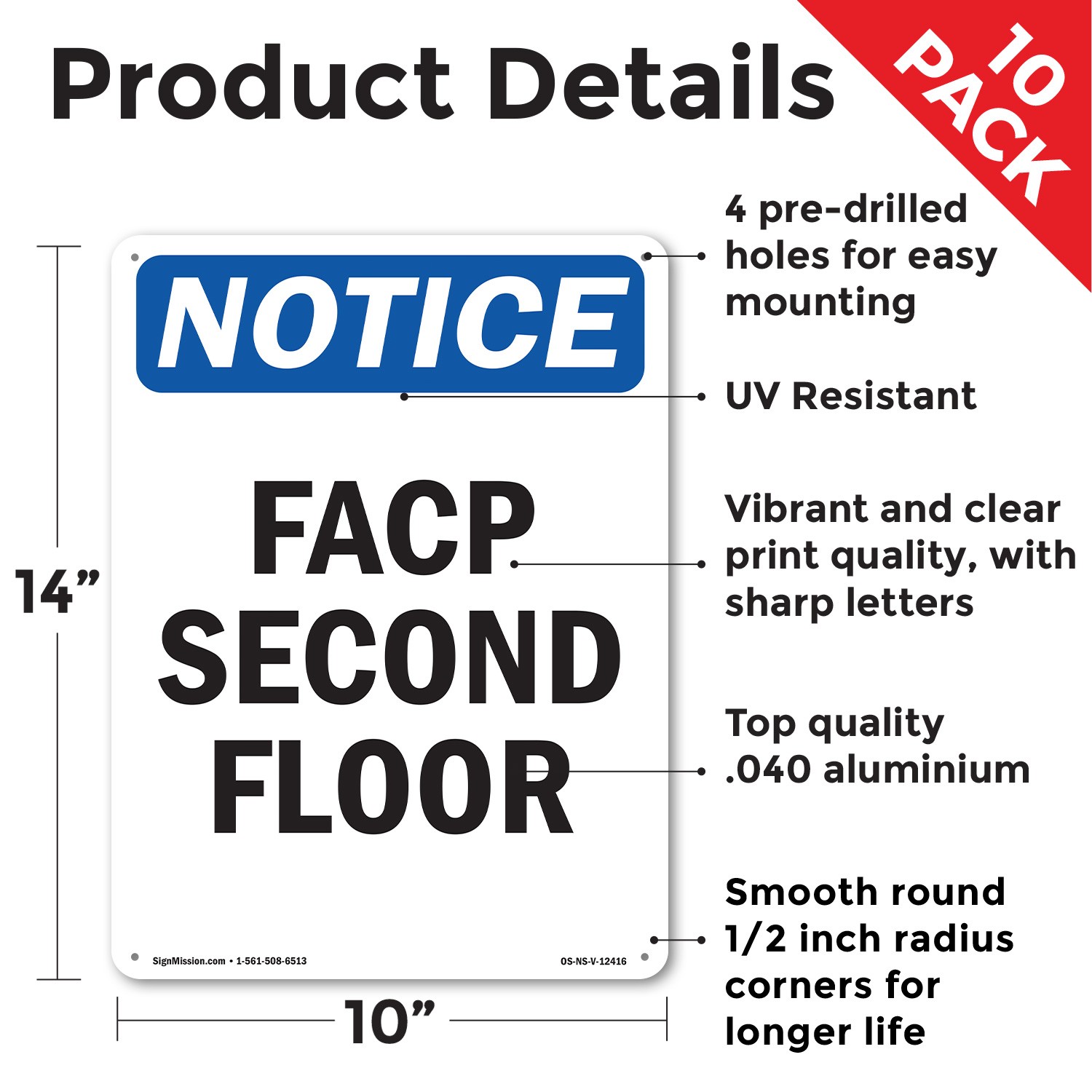 FACP Second Floor OSHA Notice Sign Metal, Plastic, Or Decal – 5 or 10 Pack