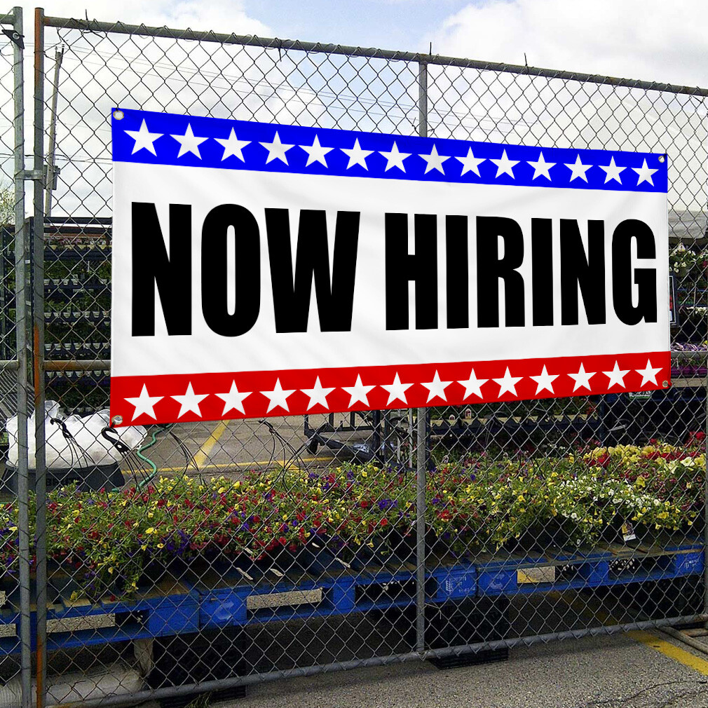 Vinyl Banner Multiple Sizes Now Hiring Business A Business Outdoor