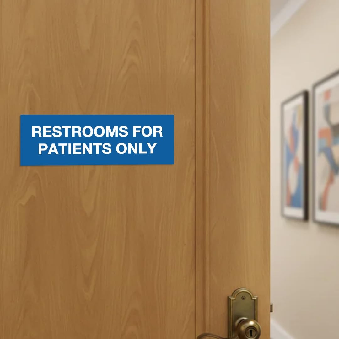 Basic Restrooms For Patients Only Sign