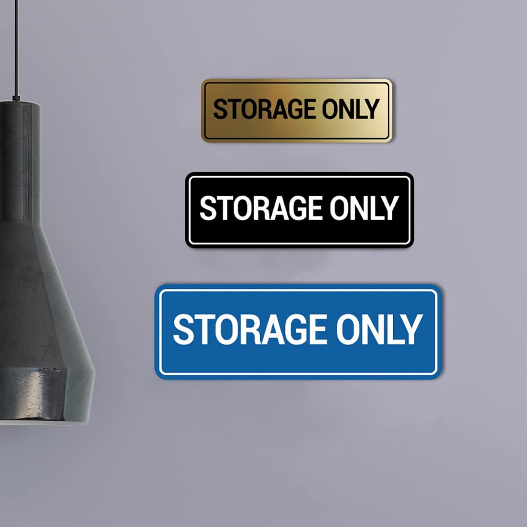 Signs ByLITA Standard Storage Only Wall or Door Sign