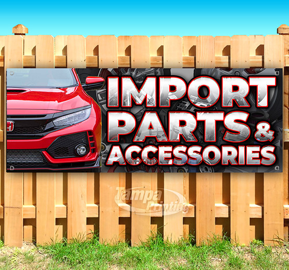 IMPORT PARTS & ACCESSORIES Advertising Vinyl Banner Flag Sign Many Sizes SB03645