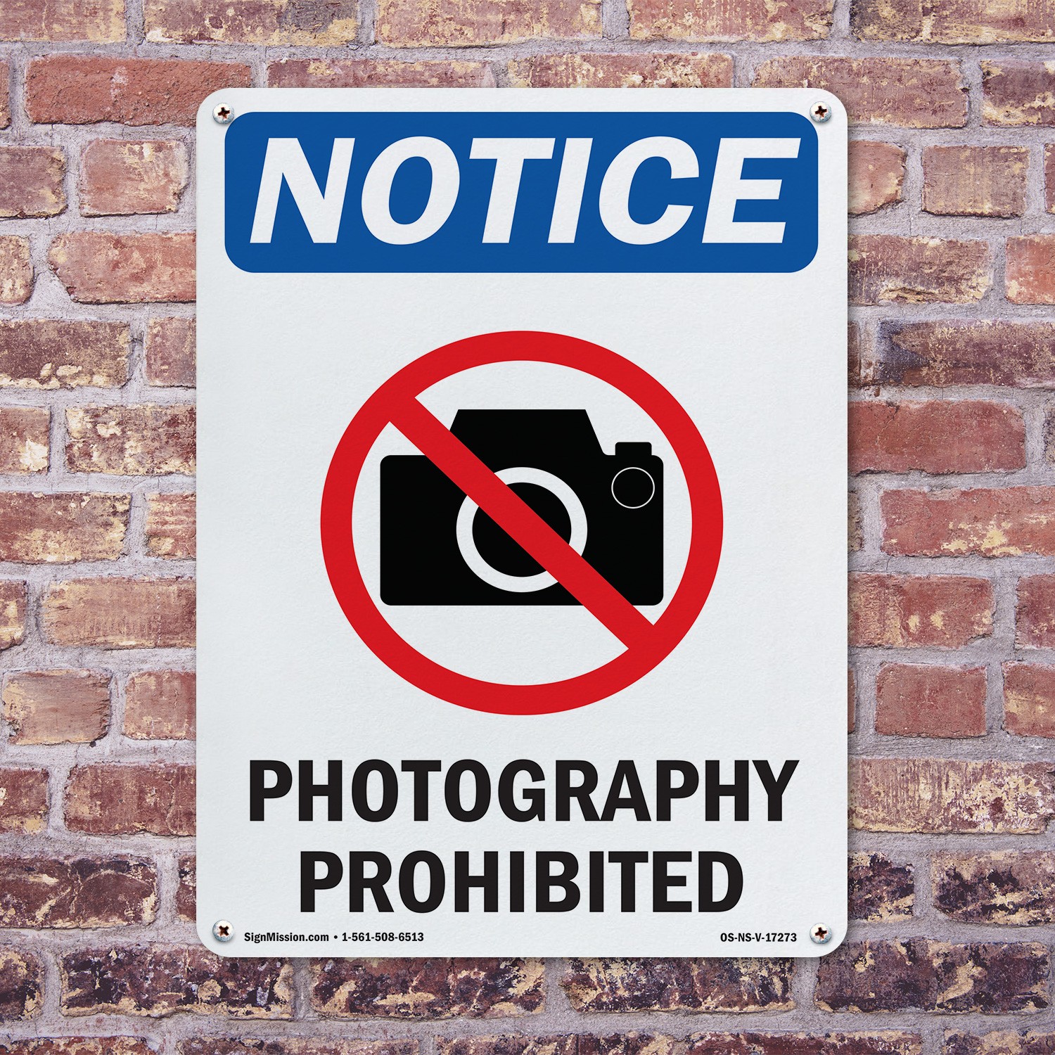 Photography Prohibited OSHA Notice Sign Metal, Plastic, Or Decal – 5 or 10 Pack