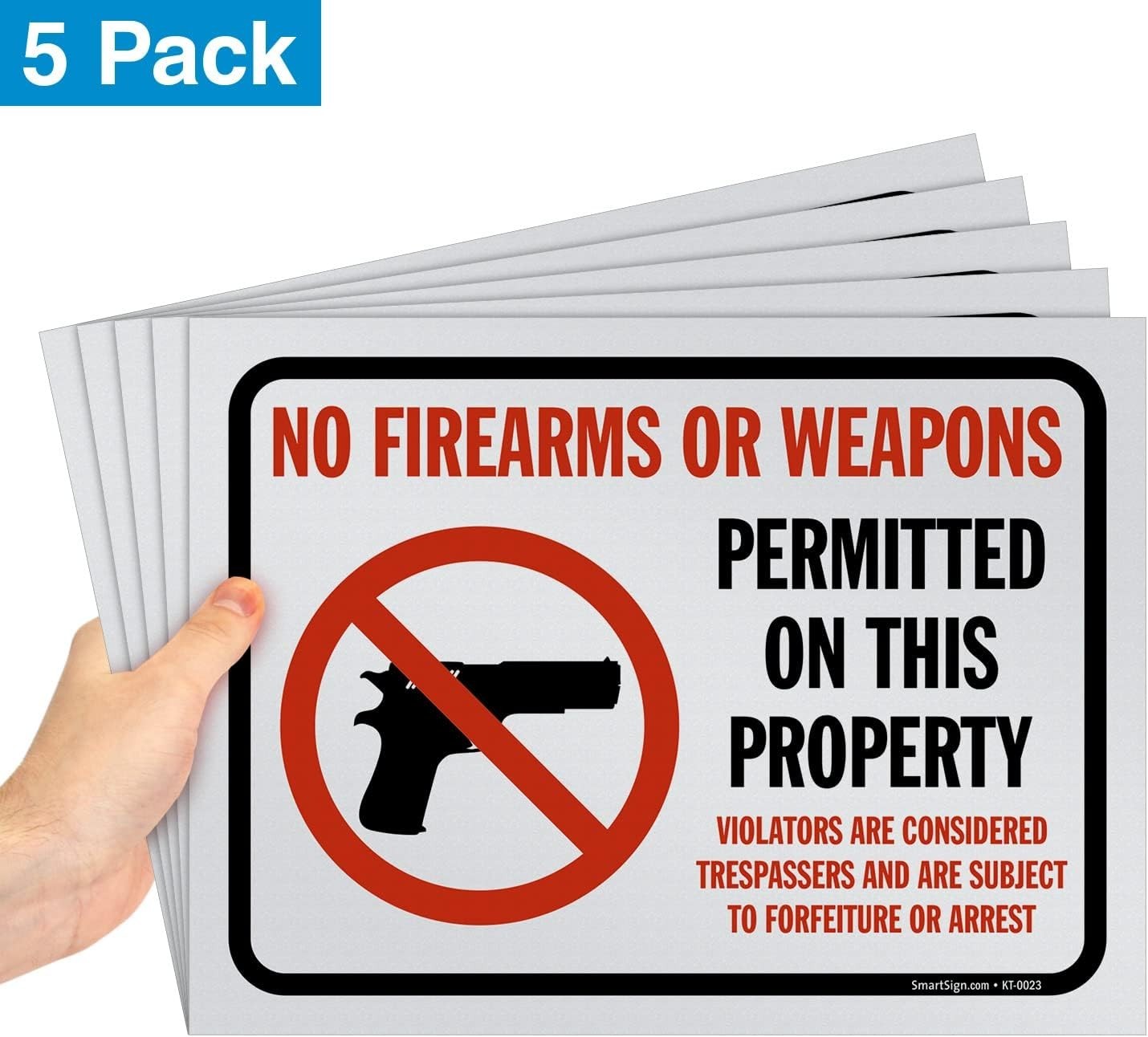 Pack of 5 9 x 12 inch “No Firearms Or Weapons Permitted On This Property” Sig…