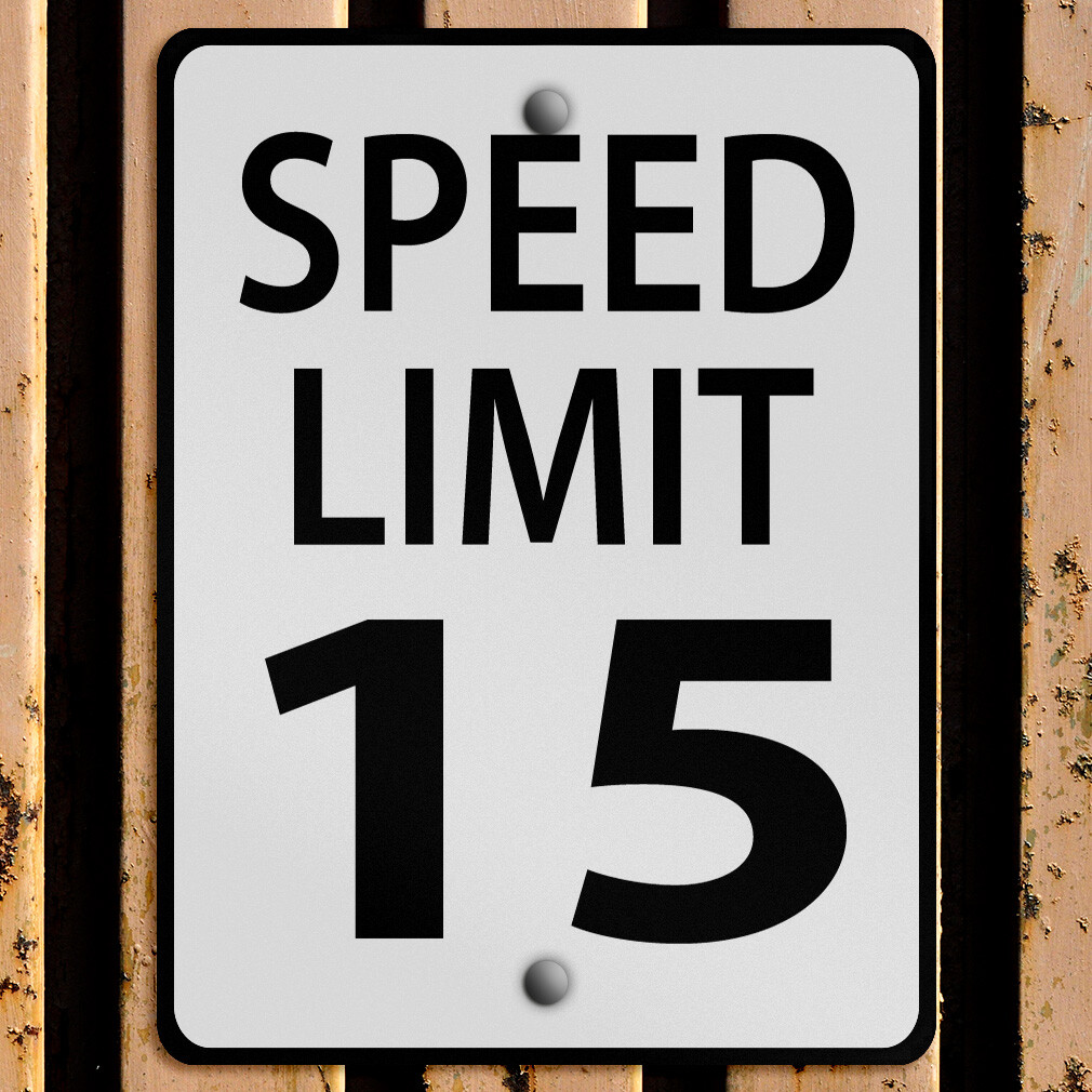 Aluminum Vertical Metal Sign Speed Limit 15 Weatherproof Street