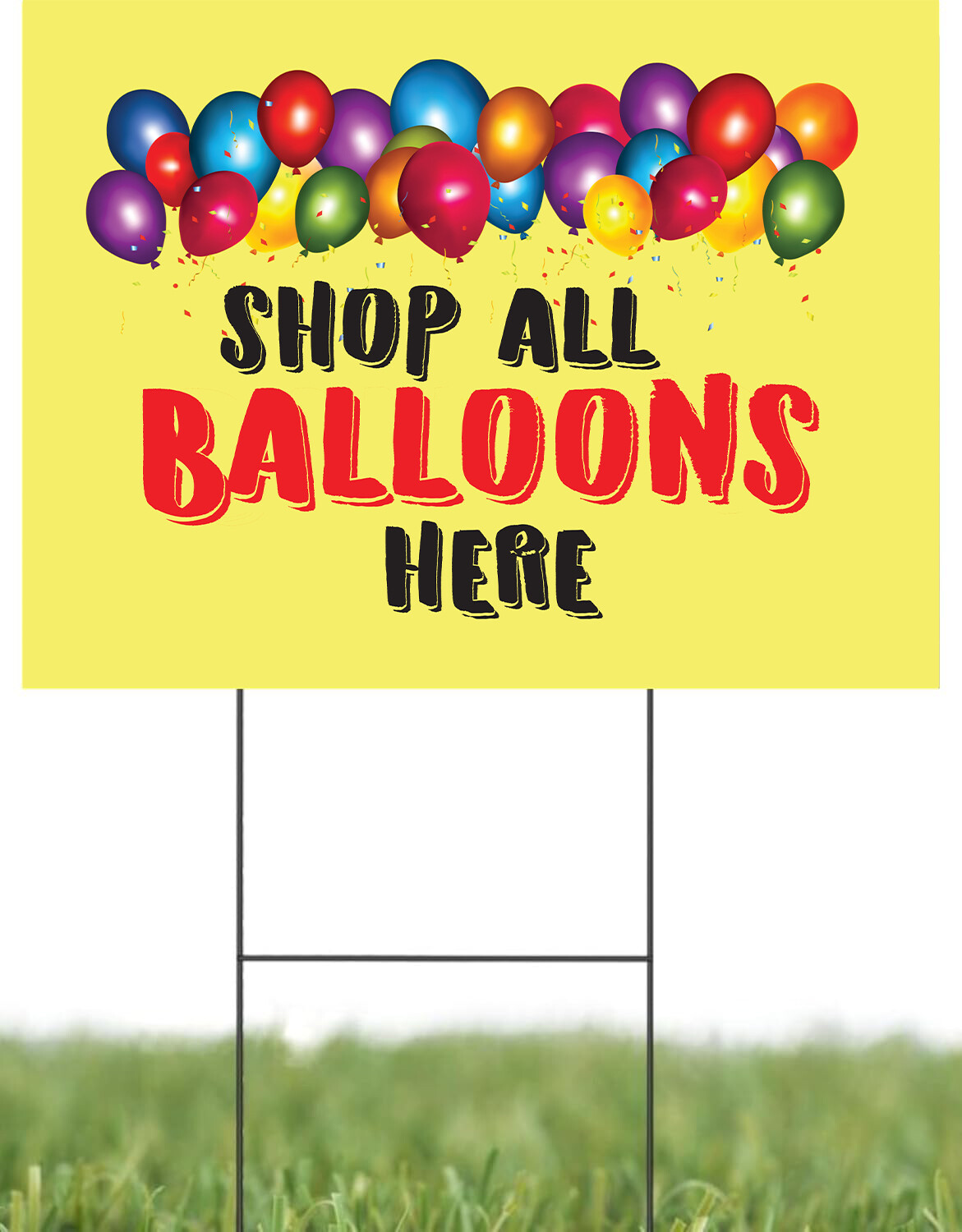 Shop All Balloons Here | Sidewalk Yard Sign with Metal Stakes | 24&Prime;W x 18&Prime;H