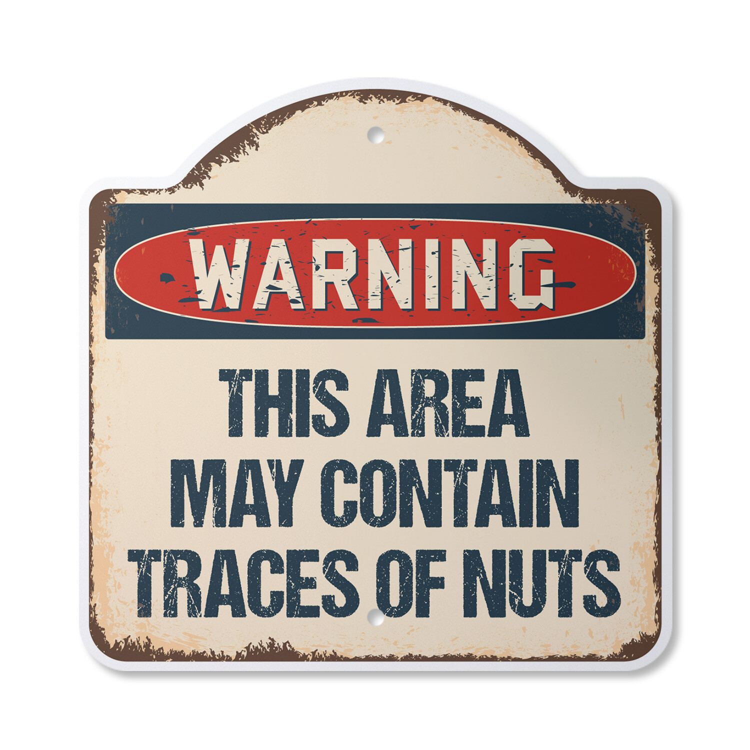 Area Contains Traces Of Nuts Plastic Novelty Sign Crazy