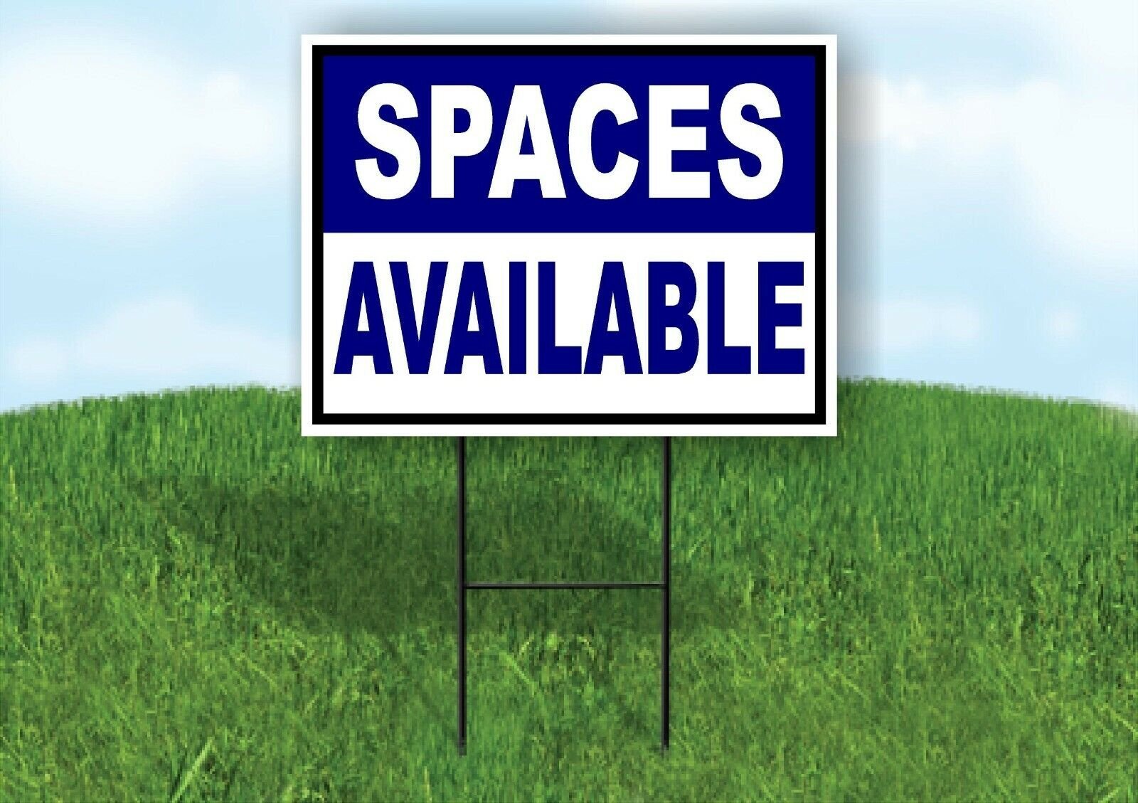 SPACES AVAILABLE BLUE WHITE BLACK BORDER Yard Sign Road with Stand LAWN SIGN