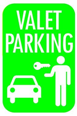 Valet Parking | Single-sided Parking Sign | 12&Prime;w x 18&Prime;h inches