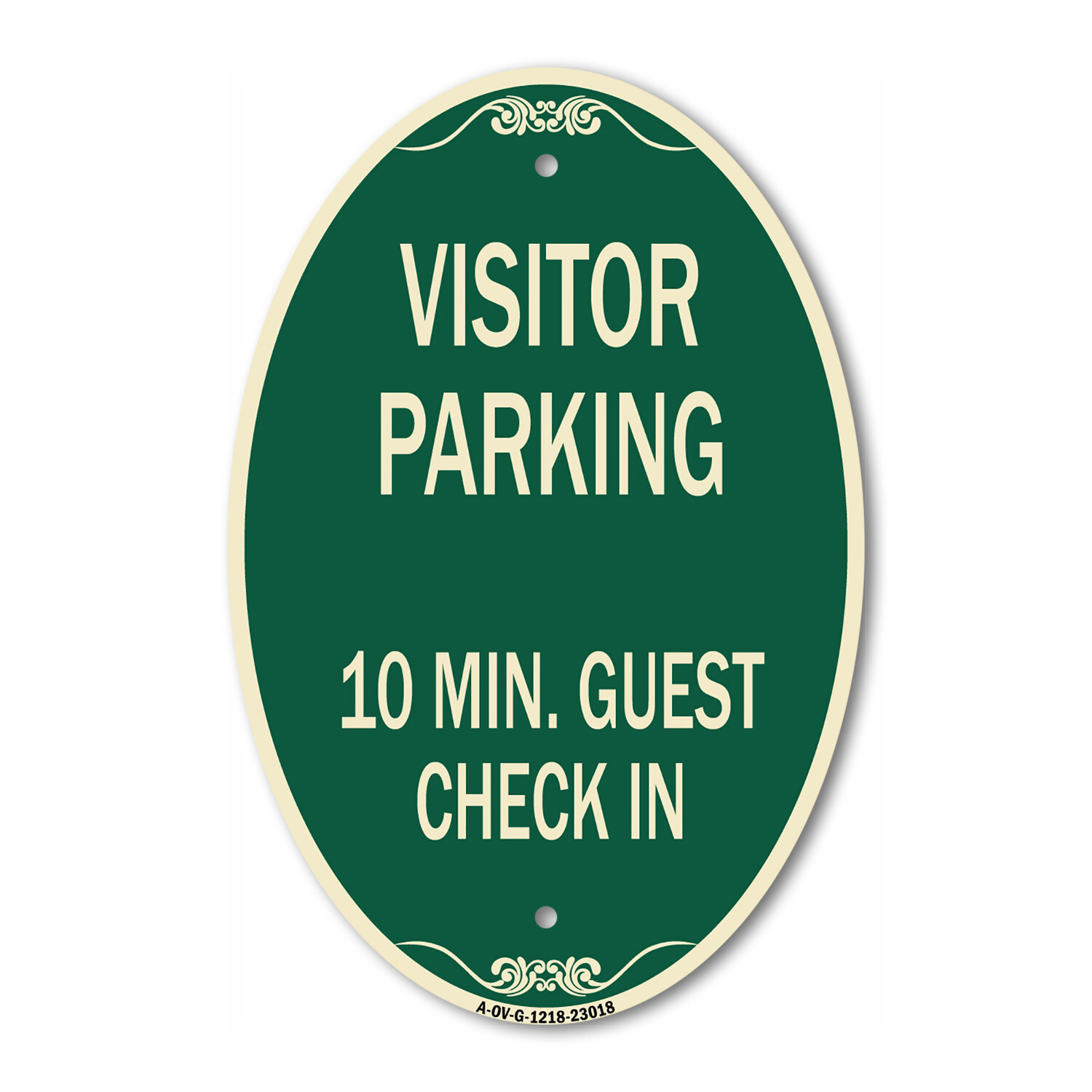 Reserved Parking Sign Visitor Parking 10 Min. Guest Check In 12&Prime; x 18&Prime;