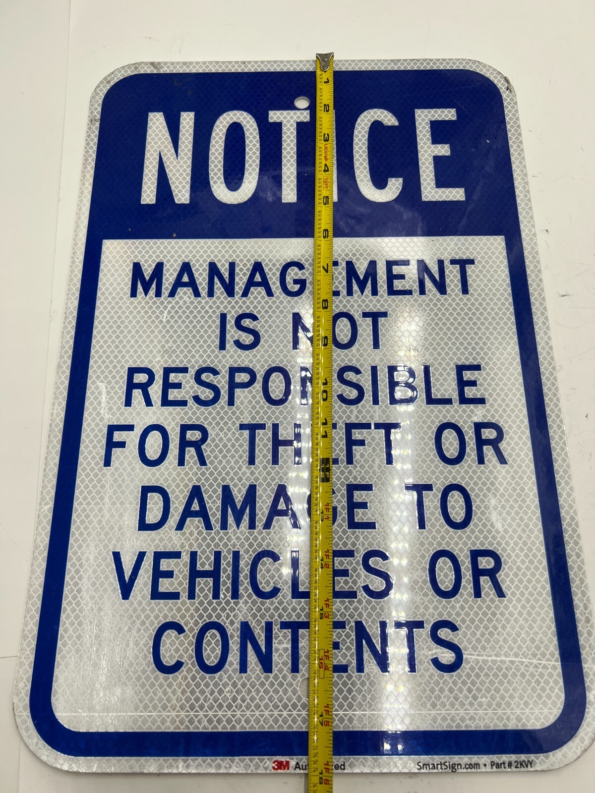 OEM SmartSign Notice Management Is Not Responsible for Theft Sign 12&Prime;x18&Prime; 2KVY