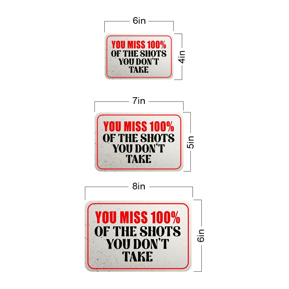 Classic Framed Plus You Miss 100% of the Shots You Don’t Take Door or Wall Sign