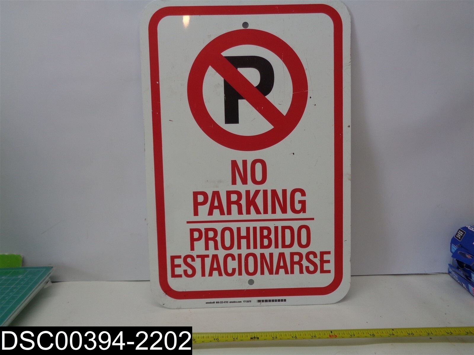 Y712670: No Parking Sign 18&Prime; X 12&Prime; x 1/16&Prime;
