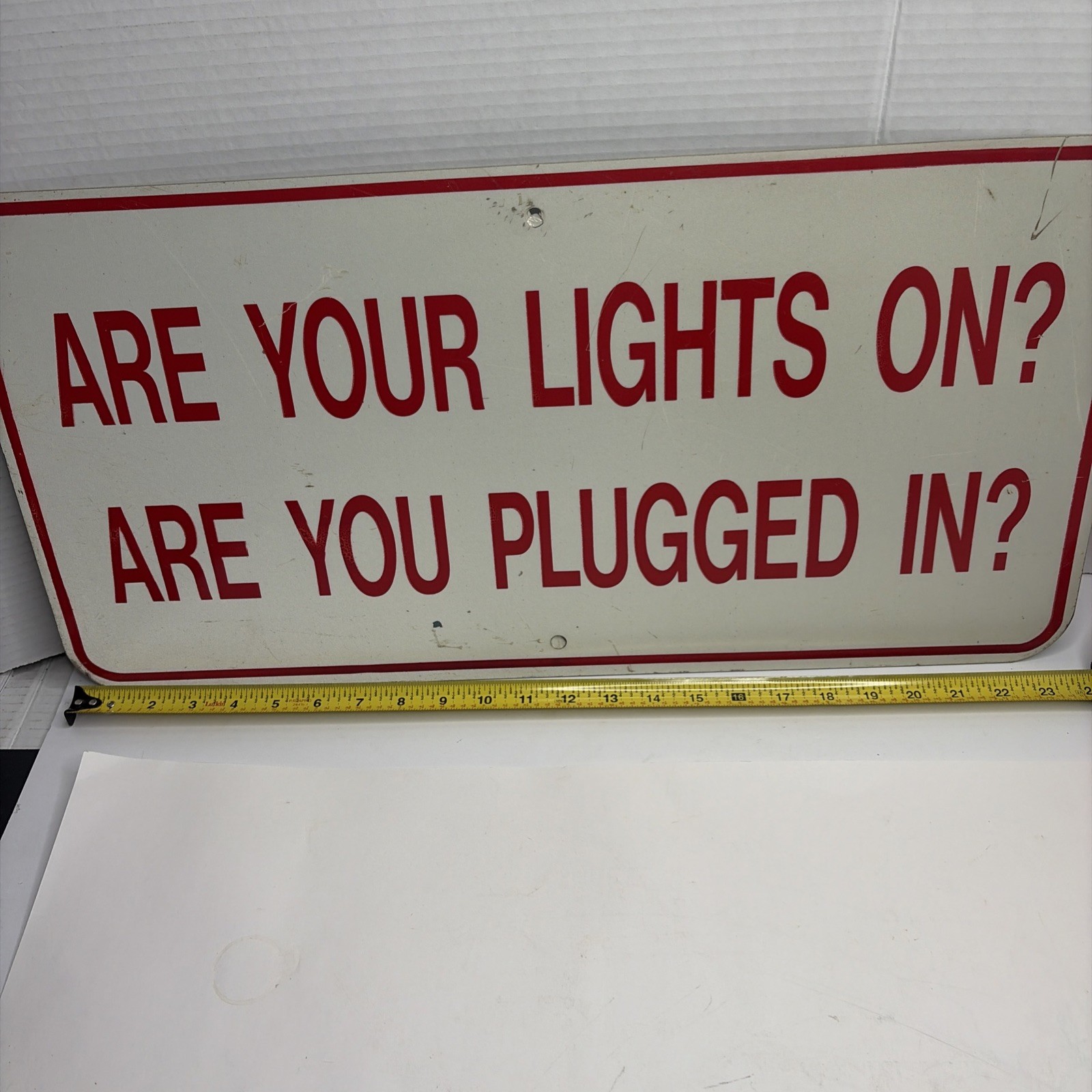 VTG Sign Are Your Lights On? Are You Plugged In? Heavy Gauge Metal 24” X 12”