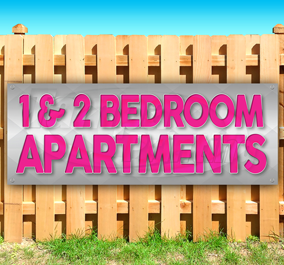 1 AND 2 BEDROOM APARTMENTS RENT Advertising Vinyl Banner Flag Sign Many Sizes