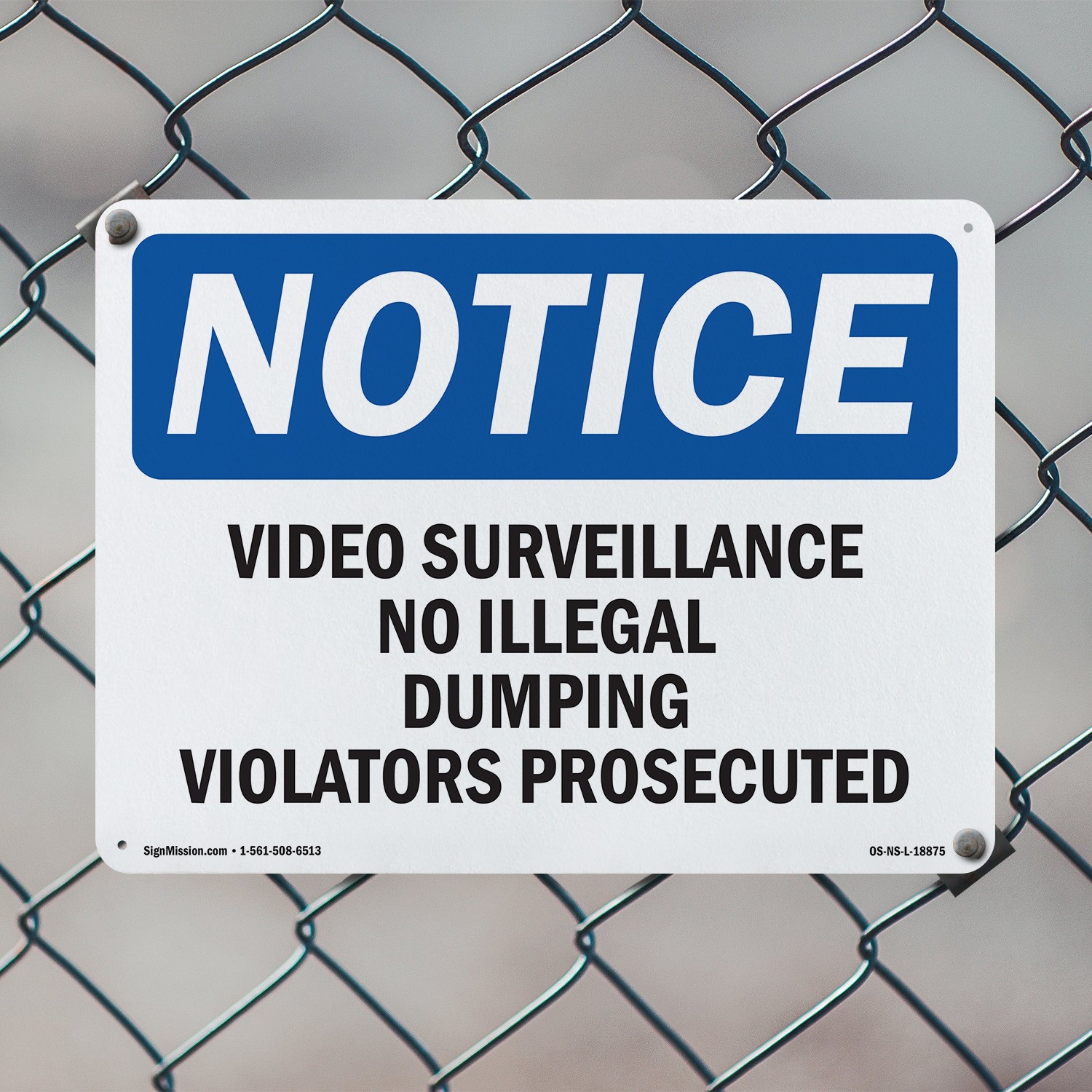 Video Surveillance No Illegal Dumping Violators OSHA Notice Sign – 5 or 10 Pack