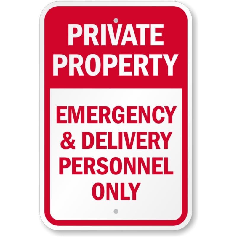 Emergency Delivery Personnel Only Aluminum Weatherproof Sign b01390