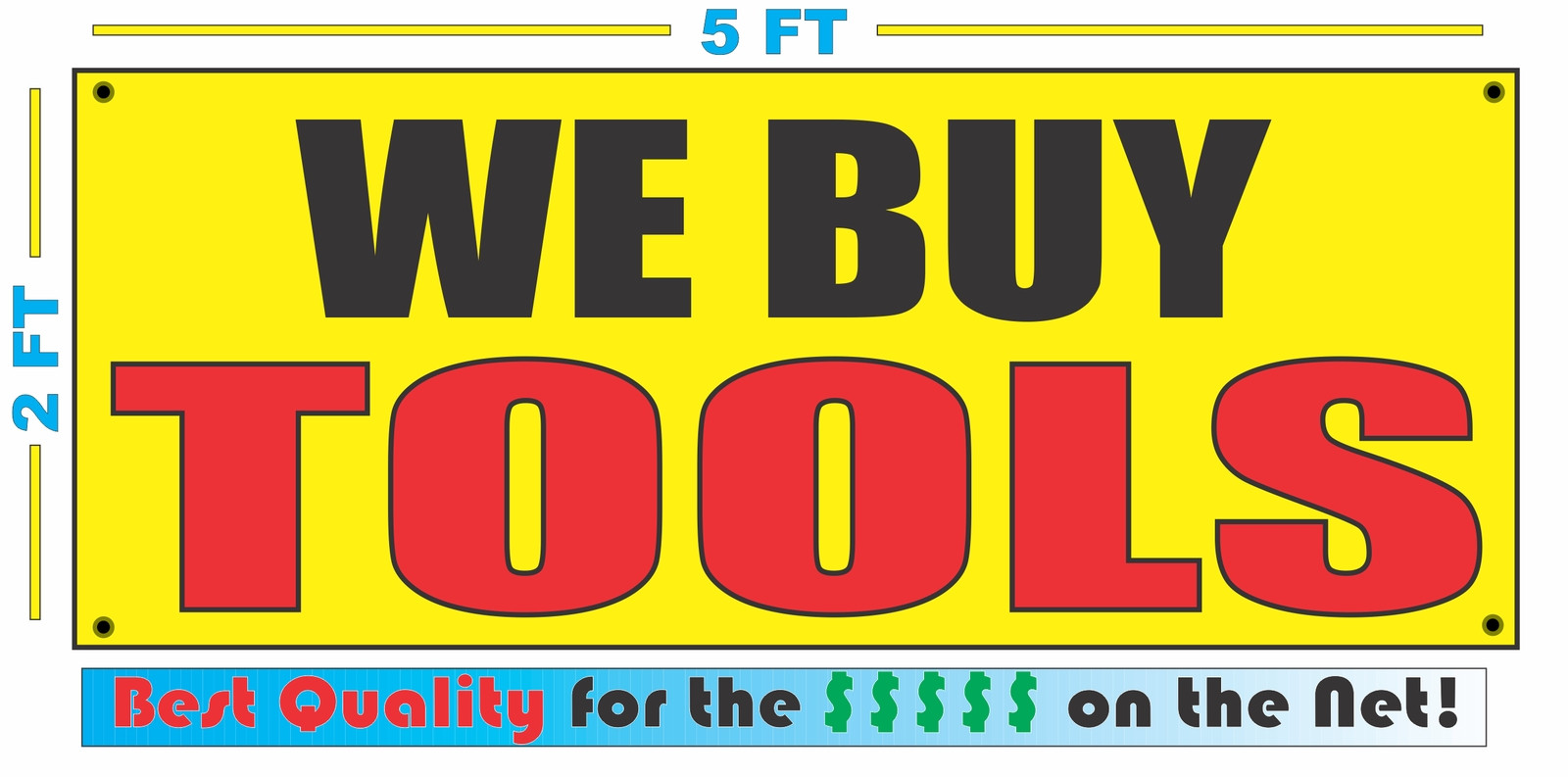 WE BUY TOOLS Banner Sign Yellow with Red & Black