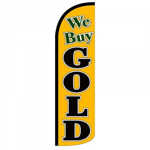WE BUY GOLD Flag Only Sign Banner Windless Feather 3&prime; Wide SUPER SWOOPER